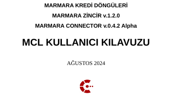 Marmara Kredi Döngüleri Kullanıcı Kılavuzu 1.2.0 – Ağustos 2024
